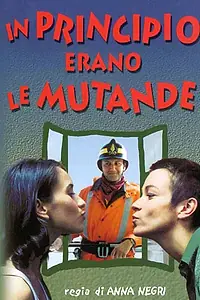 Главный постер фильма «Сначала было нижнее белье (1999)»