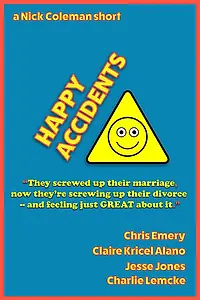 Постер к фильму «Happy Accidents (2016)»
