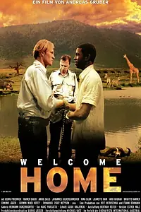 Постер к фильму «Добро пожаловать домой! (2004)»