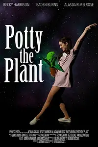 Главный постер фильма «Potty the Plant (2017)»