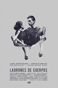Постер к фильму «Ladrones de cuerpos (2017)»