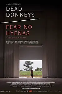 Постер к фильму «Dead Donkeys Fear No Hyenas (2017)»