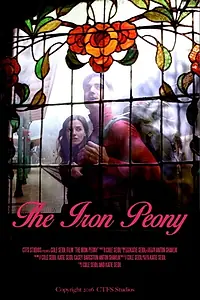 Постер к фильму «The Iron Peony (2017)»
