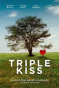 Постер к фильму «Triple Kiss (2017)»