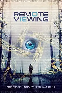 Постер к фильму «Remote Viewing (2018)»