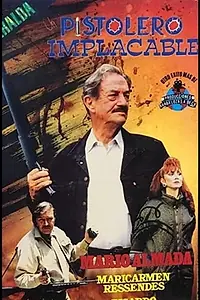 Постер к фильму «Un pistolero implacable (1993)»