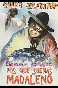 Постер к фильму «Po's que sueñas Madaleno (1991)»
