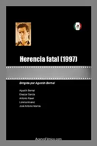 Постер к фильму «Herencia fatal (1997)»