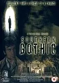Постер к фильму «Southern Gothic (2005)»