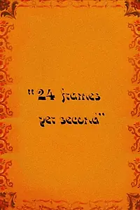 Постер к фильму «24 Frames Per Second (1977)»