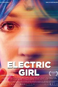Главный постер фильма «Электрическая девушка (2019)»