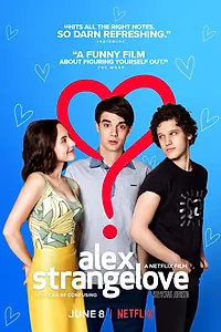 Постер к фильму «Алекс Стрейнджлав (2018)»