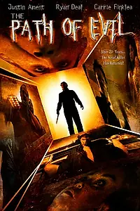 Постер к фильму «Тропа зла (2005)»