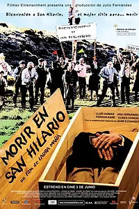 Постер к фильму «Morir en San Hilario (2005)»