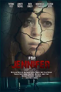 Постер к фильму «Для Дженнифер (2018)»