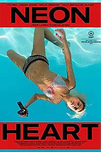 Постер к фильму «Неоновое сердце (2018)»