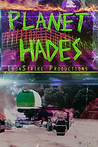 Постер к фильму «Planet Hades (2017)»