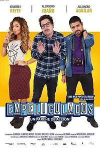 Постер к фильму «Empeliculados (2017)»