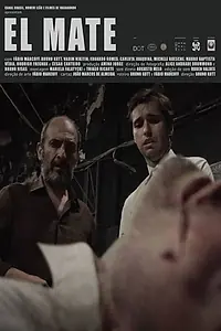 Постер к фильму «El Mate (2016)»
