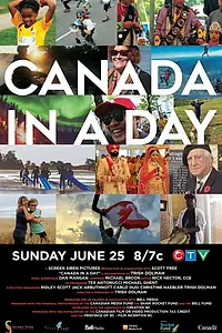 Постер к фильму «Canada in a Day (2017)»