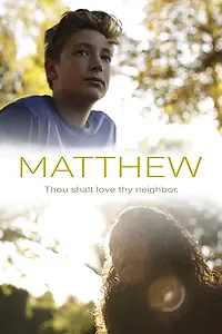 Постер к фильму «Matthew (2017)»
