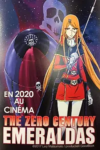 Постер к мультфильму «The Zero Century: Emeraldas»