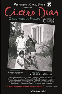 Главный постер фильма «Cícero Dias, o Compadre de Picasso (2016)»