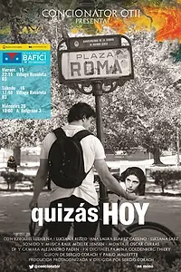 Главный постер фильма «Quizás hoy (2016)»