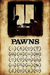 Постер к фильму «PAWNS (2017)»