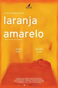 Постер к фильму «Orange Yellow (2017)»