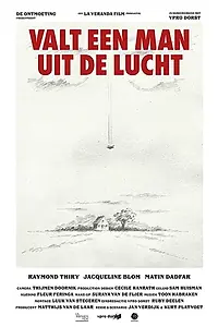 Главный постер фильма «Valt een man uit de lucht (2017)»