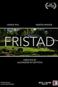 Постер к фильму «Fristad (2016)»