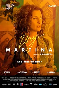 Постер к фильму «Dry Martina (2018)»