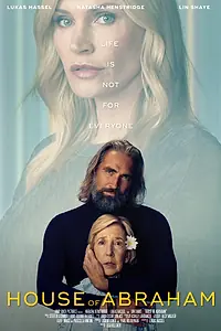 Постер к фильму «House of Abraham (2025)»