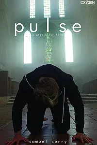 Постер к фильму «Pulse (2017)»