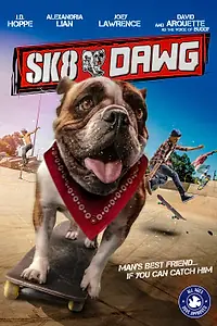 Постер к фильму «Пёс-скейтер (2018)»