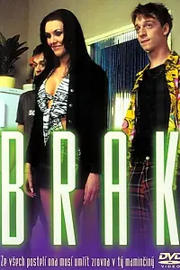 Постер к фильму «Brak (2002)»