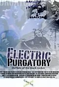 Постер к фильму «Electric Purgatory: The Fate of the Black Rocker (2005)»