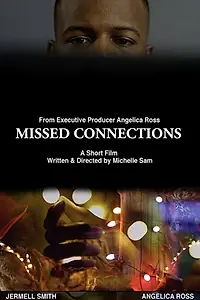 Постер к фильму «Missed Connections (2017)»