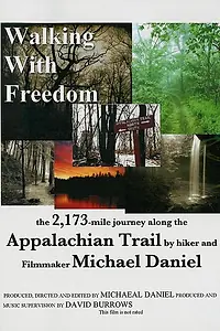 Постер к фильму «Walking with Freedom (2005)»
