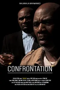 Постер к фильму «Confrontation (2017)»