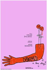 Постер к фильму «Disarmed (2005)»