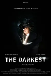 Постер к фильму «The Darkest (2017)»