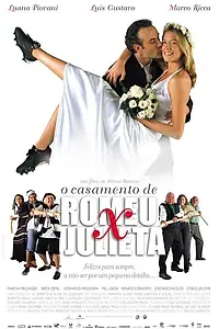 Постер к фильму «Брак Ромео и Джульеты (2005)»