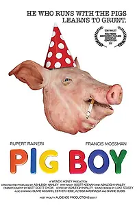 Постер к фильму «Pig Boy (2017)»