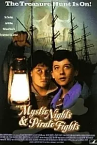 Постер к фильму «Мистические ночи и пиратские бои (1998)»