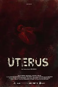 Постер к фильму «Uterus (2017)»