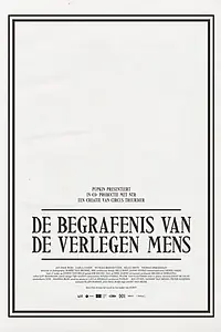 Главный постер фильма «De Begrafenis van de Verlegen Mens (2017)»