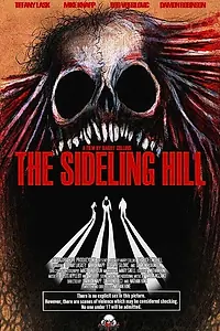 Постер к фильму «The Sideling Hill (2017)»