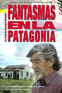 Главный постер фильма «Fantasmas en la Patagonia (1997)»